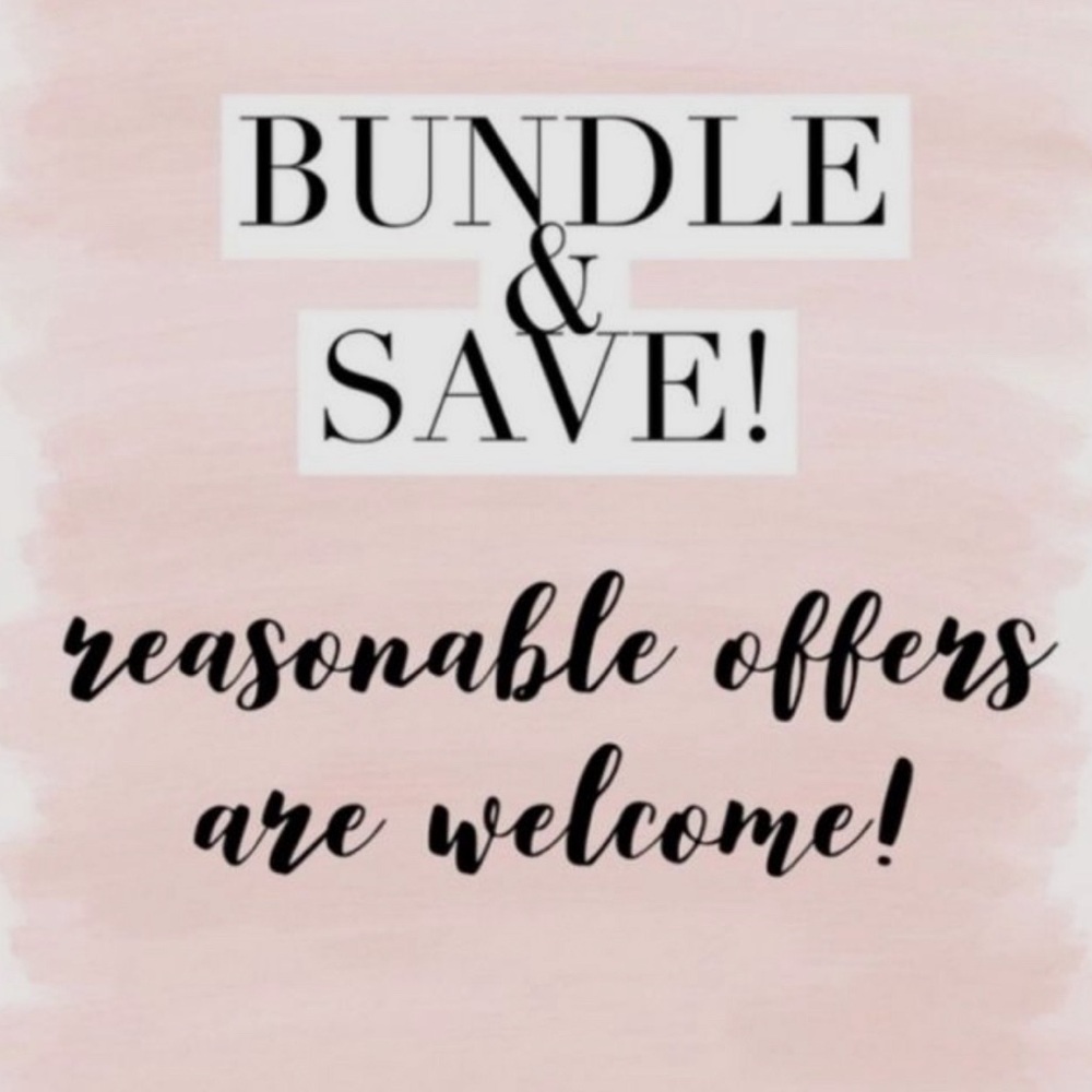 Bundle & Save! Reasonable offers excepted. Save money by Bundling $$$$